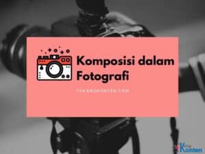komposisi-dalam-fotografi