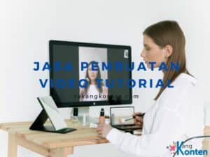 Jasa Pembuatan Video Tutorial