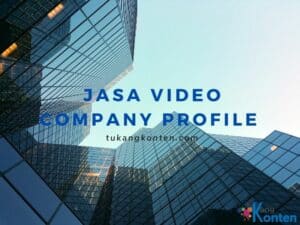 jasa video company profile